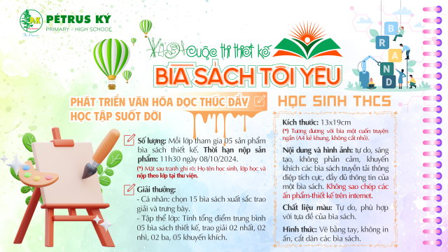 Thư viện Trường Trung - Tiểu học Pétrus Ký Tổ chức Cuộc thi thiết kế "Bìa sách tôi yêu" Hưởng ứng Tuần lễ học tập suốt đời năm 2024 với chủ đề “Phát triển văn hóa đọc thúc đẩy học tập suốt đời”.