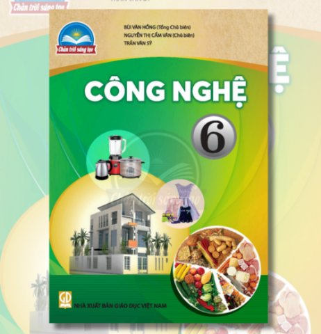 Sách giáo khoa Công nghệ 6 (Chân trời sáng tạo)