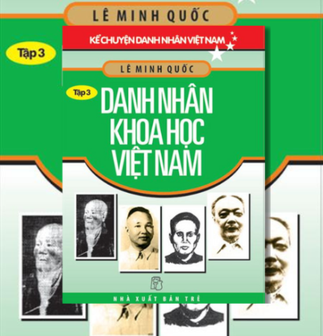 Kể Chuyện Danh Nhân Việt Nam – Tập 3: Danh Nhân Khoa Học Việt Nam