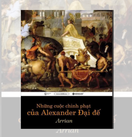 Những Cuộc Chinh Phạt Của Alexander Đại Đế
