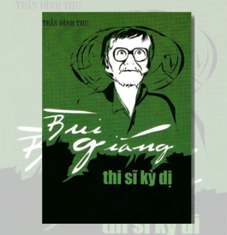 Bùi Giáng -Thi sĩ kỳ dị