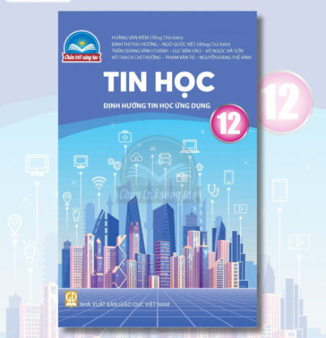 Tin học 12 - Định hướng tin học ứng dụng (CTST)