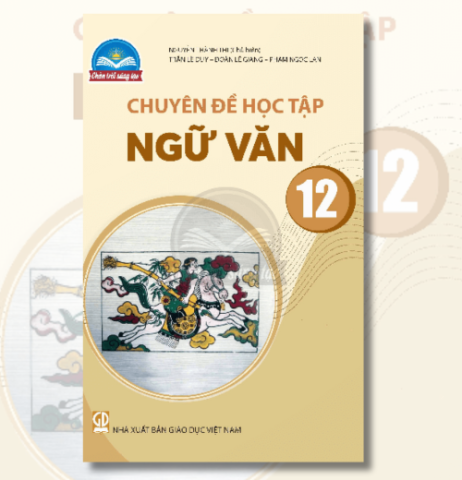 Chuyên đề học tập Ngữ văn 12 (CTST)
