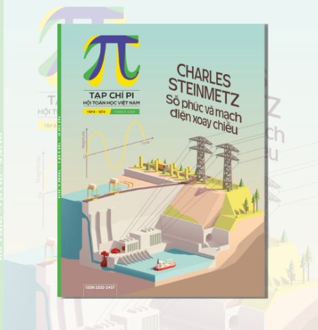 Tạp Chí Pi tập 8 - số 6 tháng 6 năm 2024 Charles Steinmetz Số phức và mạch điện xoay chiều