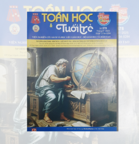 Tạp chí Toán Học & Tuổi Trẻ số 578 tháng 8 năm 2025