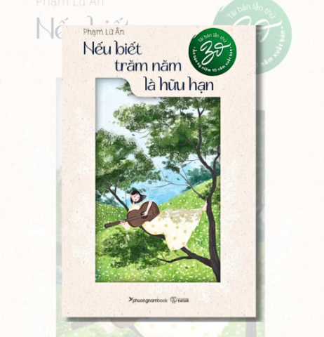 Nếu biết trăm năm là hữu hạn
