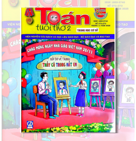 Tạp chí Toán Tuổi Thơ 2 số 272+273 tháng 11 năm 2025