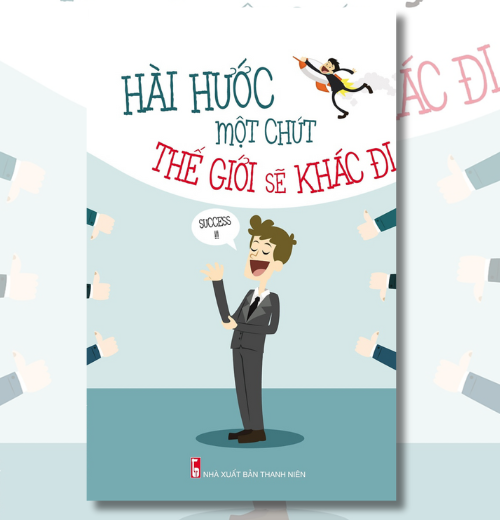 Hài hước một chút thế giới sẽ khác đi