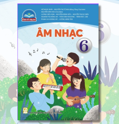 Sách giáo khoa Âm nhạc 6 (Chân trời sáng tạo)