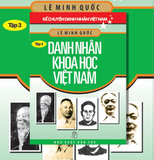 Kể Chuyện Danh Nhân Việt Nam – Tập 3: Danh Nhân Khoa Học Việt Nam