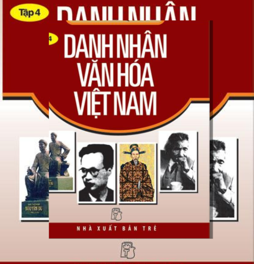 Kể Chuyện Danh Nhân Việt Nam – Tập 4: Danh Nhân Văn Hóa Việt Nam