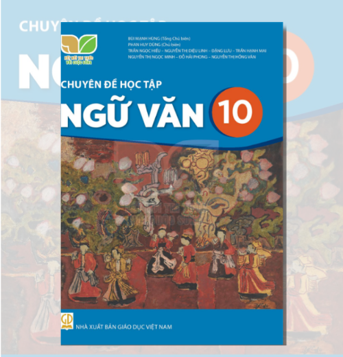 Chuyên đề học tập Ngữ Văn 10 (KNTT với cuộc sống)