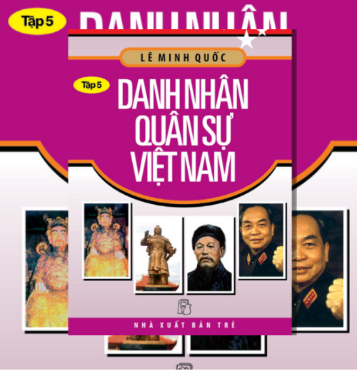 Kể Chuyện Danh Nhân Việt Nam – Tập 5: Danh Nhân Quân Sự Việt Nam