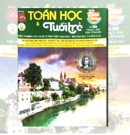 Tạp chí Toán Học & Tuổi Trẻ số 560 tháng 2 năm 2024