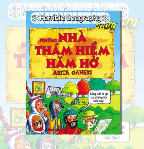 Horrible Geography – Những Nhà Thám Hiểm Hăm Hở