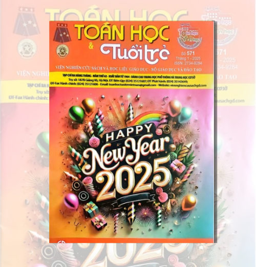 Tạp chí Toán Học & Tuổi Trẻ số 571 tháng 1 năm 2025