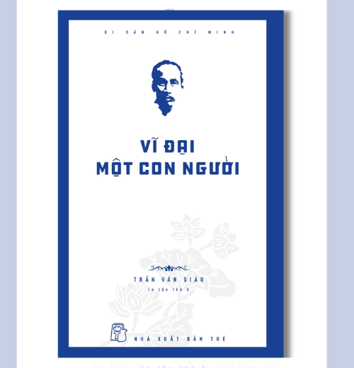 Hồ Chí Minh - Vĩ đại một con người