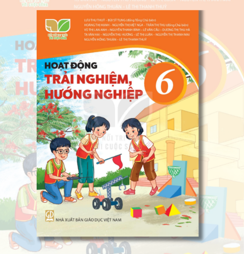 Sách giáo khoa Hoạt động trải nghiệm, hướng nghiệp 6 (KNTT)